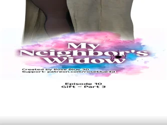 My Neighbor’s Widow [Rose Blue 3D]