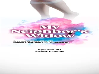 My Neighbor’s Widow [Rose Blue 3D]